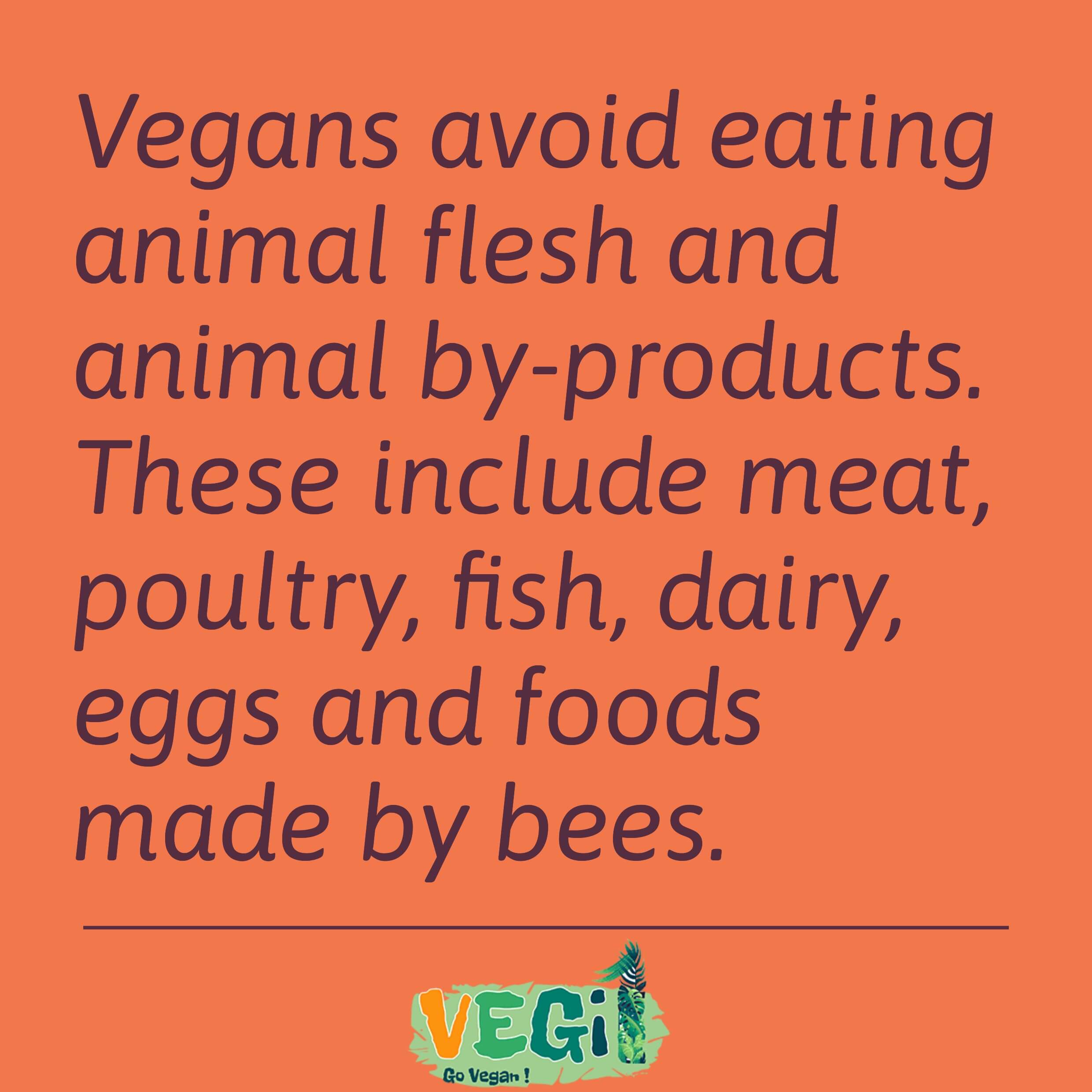 What Can Vegans Not Eat? Vegan Prohibited Food List